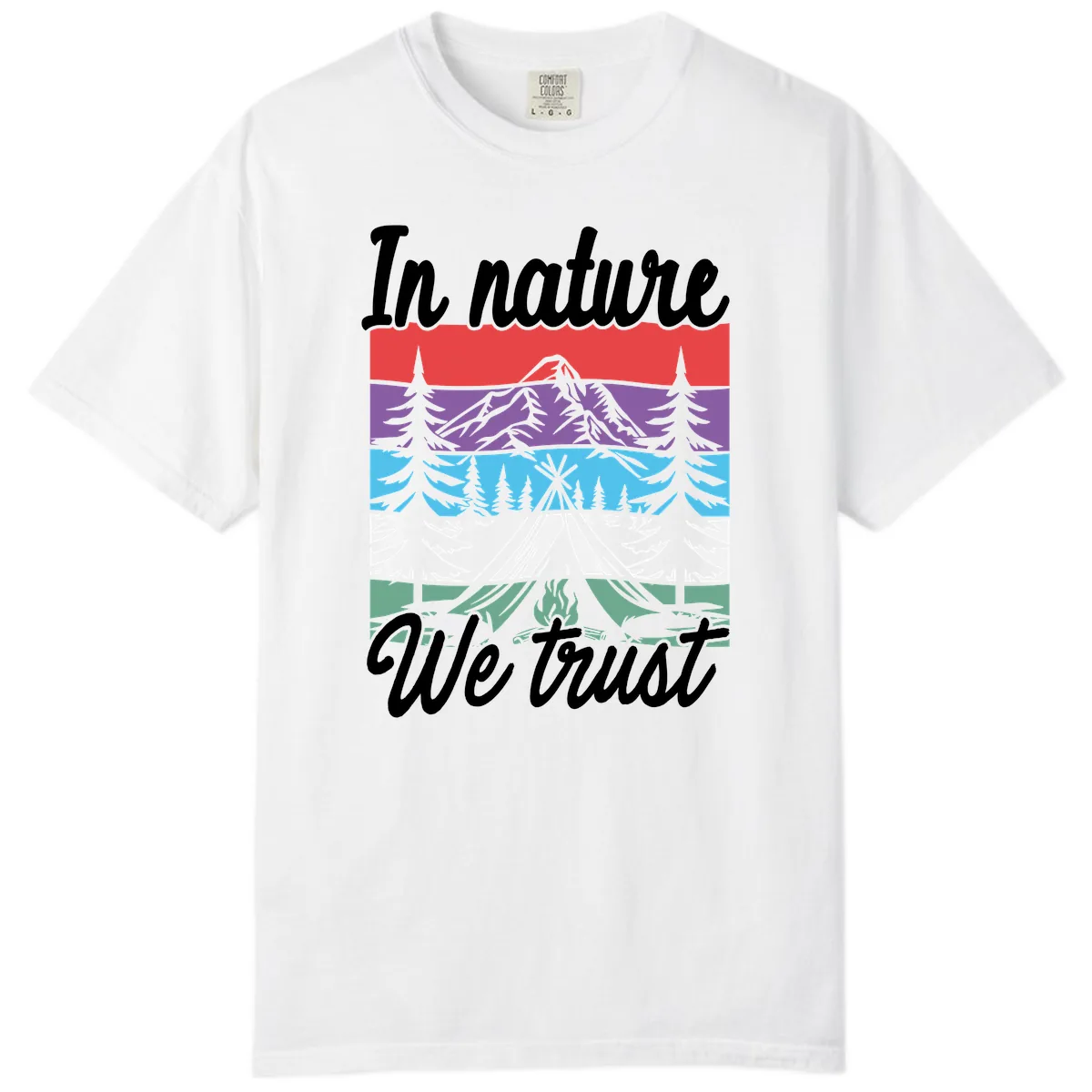 In Nature We Trust Comfort Color in White