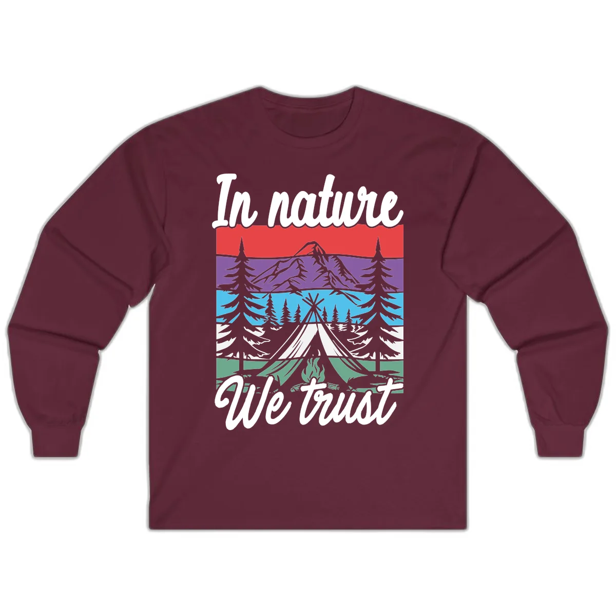 In Nature We Trust Long Sleeve in Maroon
