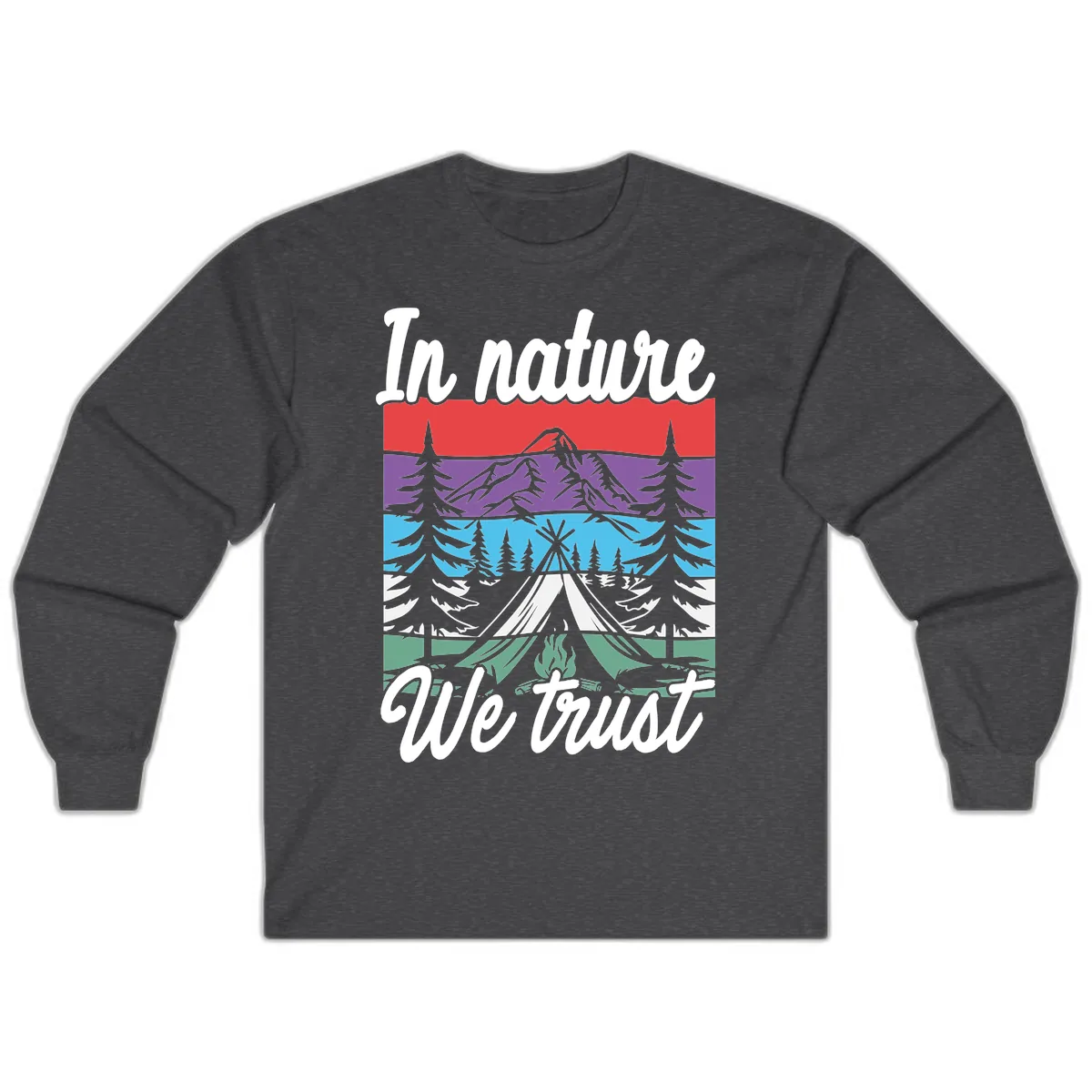 In Nature We Trust Long Sleeve in Dark Heather