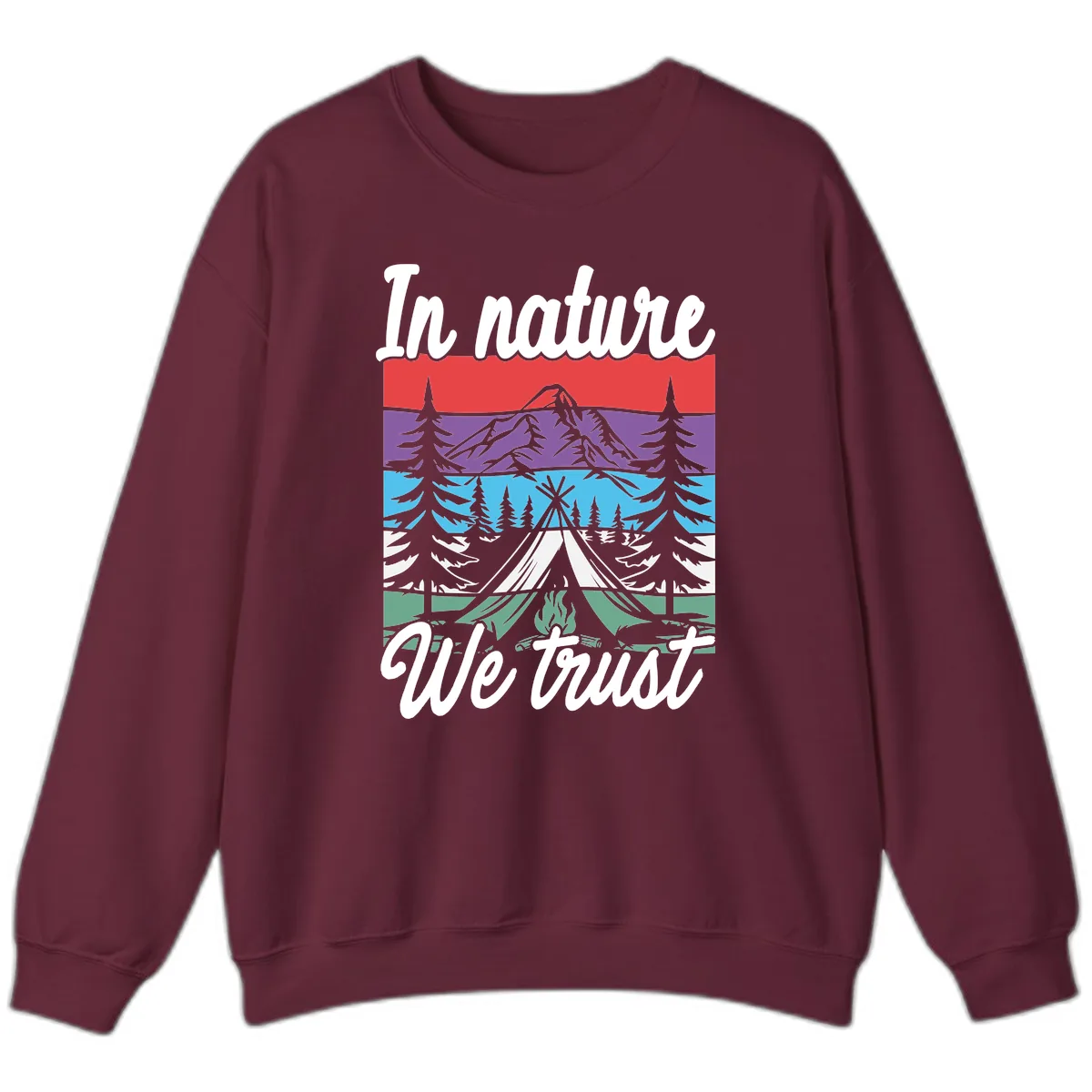 In Nature We Trust Sweatshirt in Maroon
