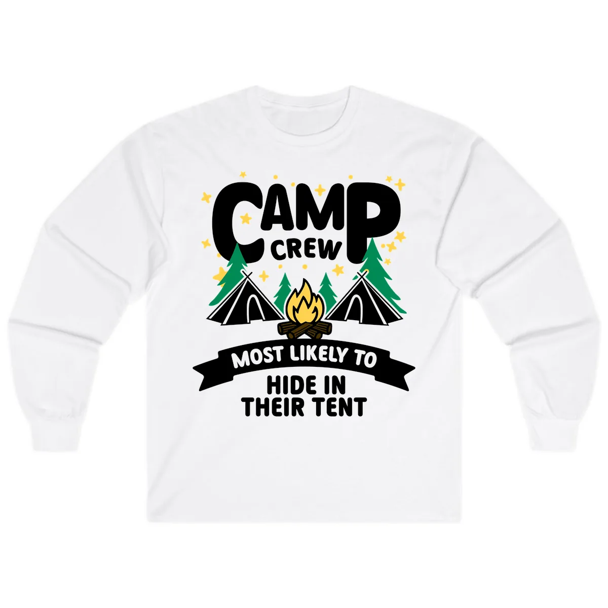Camp Crew Most Likely To Hide In Tent Long Sleeve in White