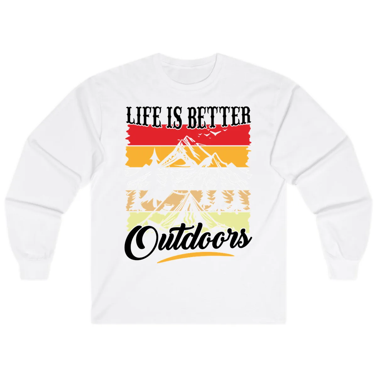 Life Is Better Outdoors Long Sleeve in White