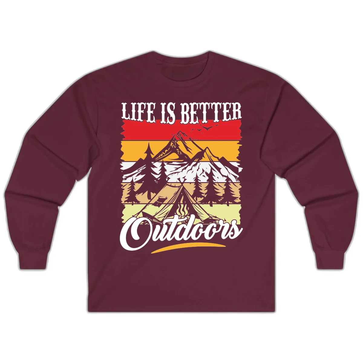 Life Is Better Outdoors Long Sleeve in Maroon