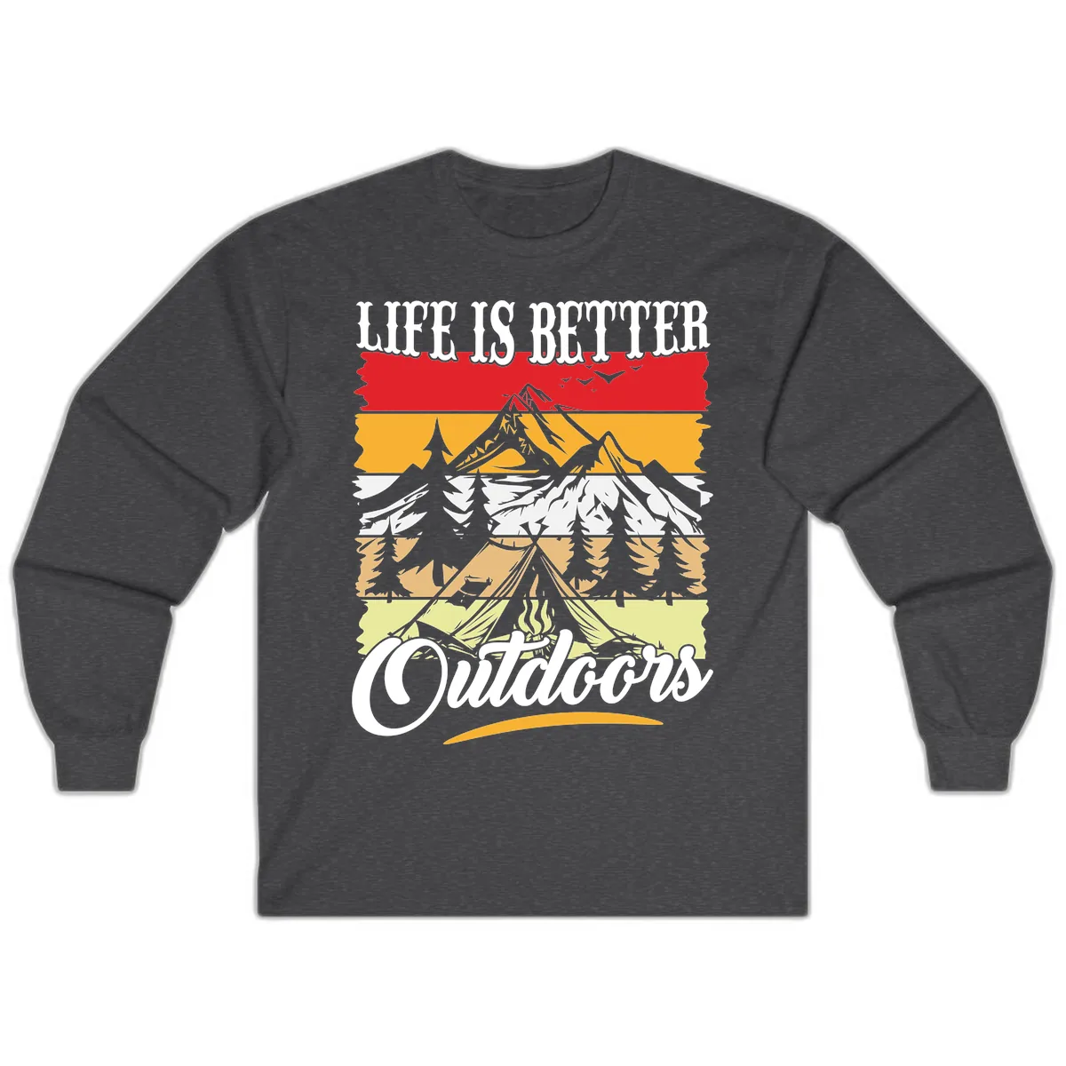 Life Is Better Outdoors Long Sleeve in Dark Heather