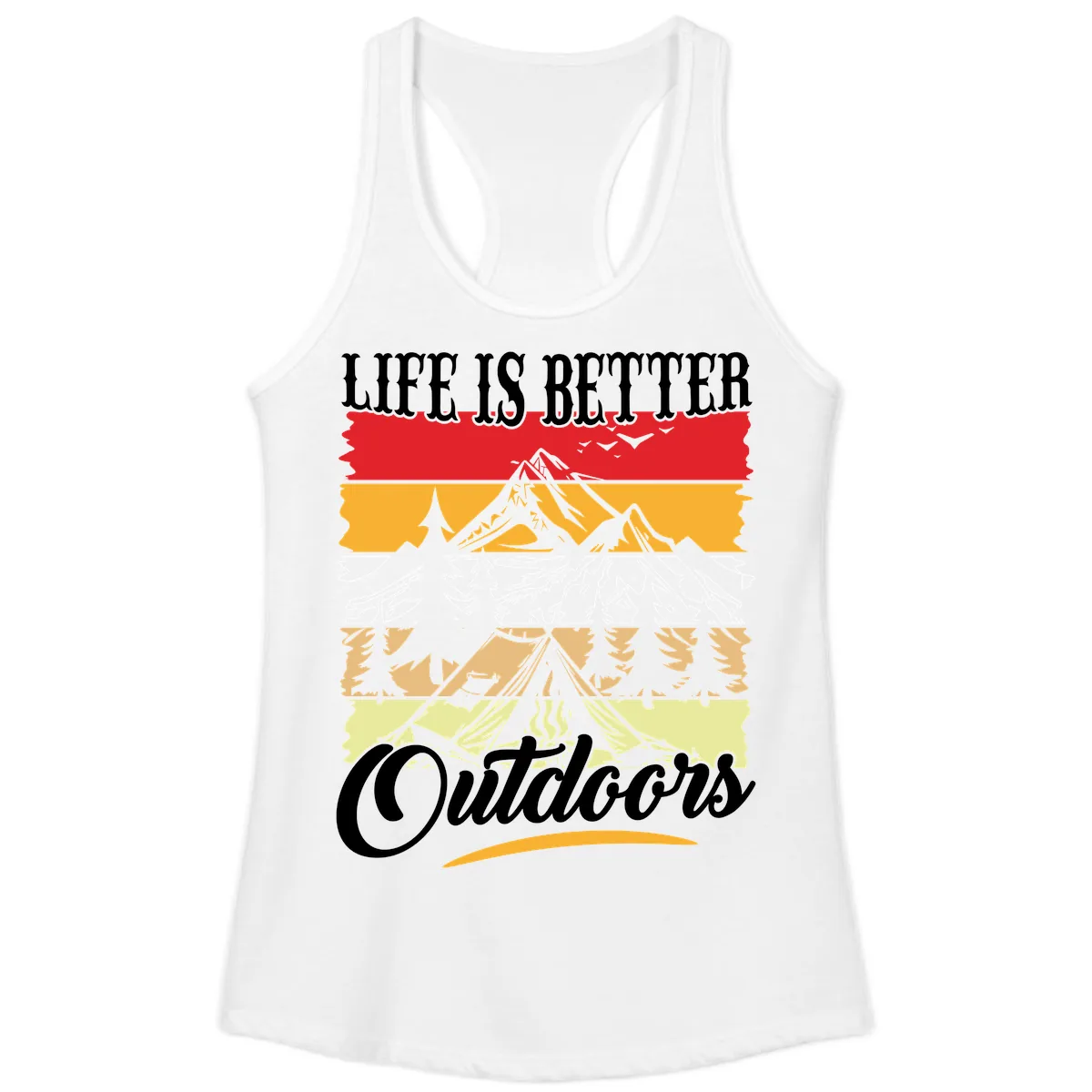 Life Is Better Outdoors Ladies Tank in White