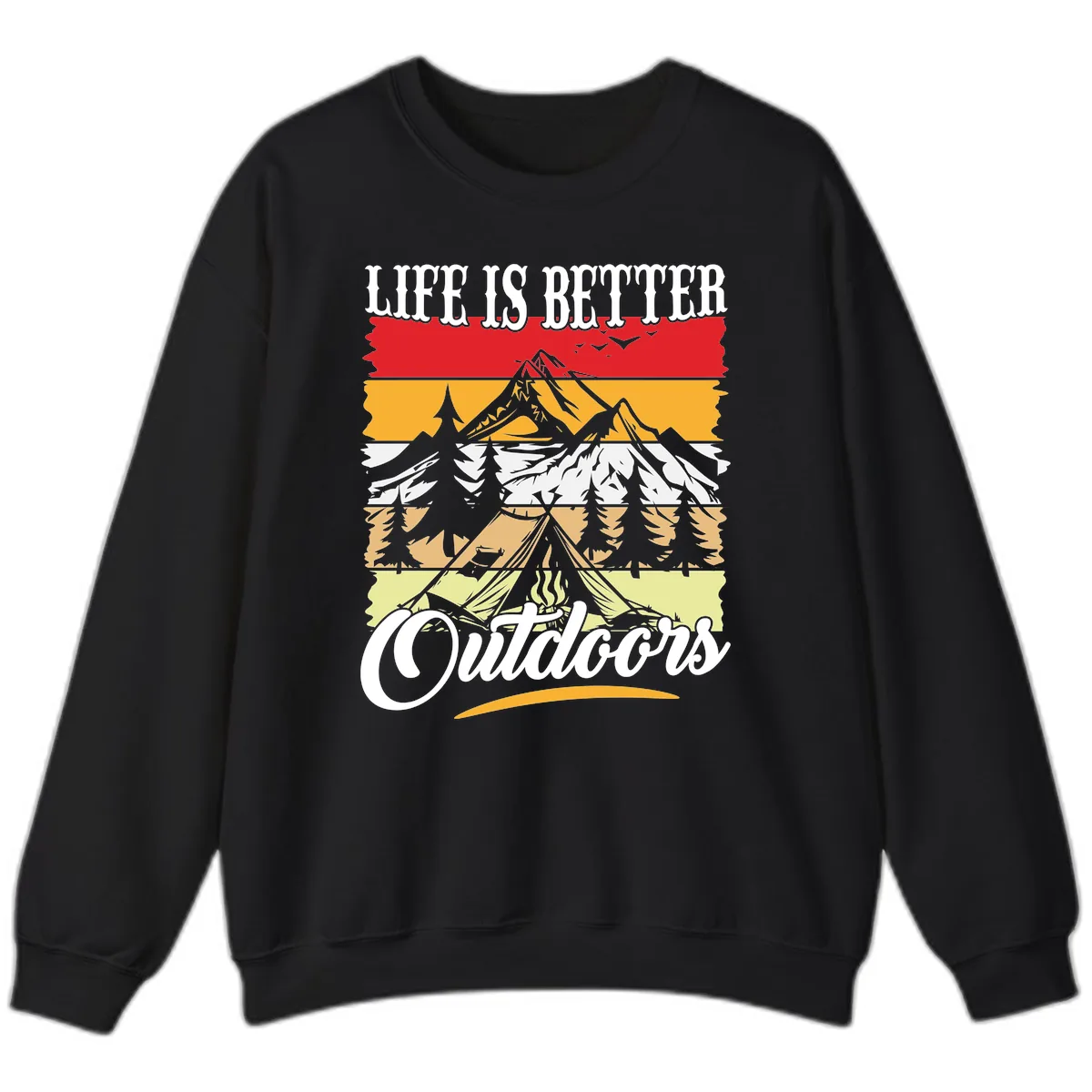 Life Is Better Outdoors Sweatshirt in Black