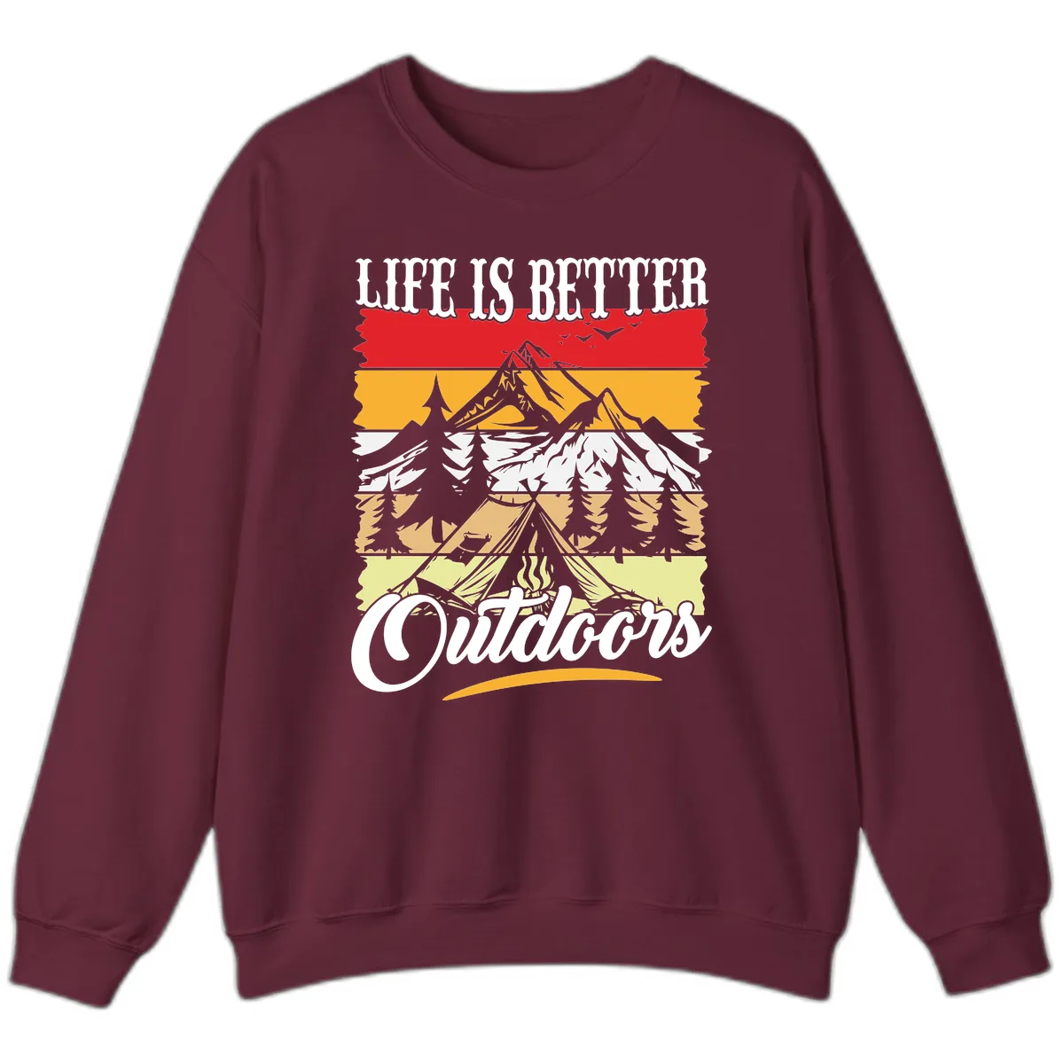 Life Is Better Outdoors Sweatshirt in Maroon