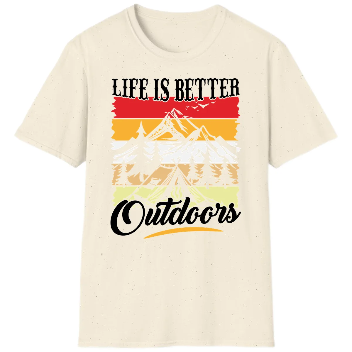 Life Is Better Outdoors T-Shirt in Natural