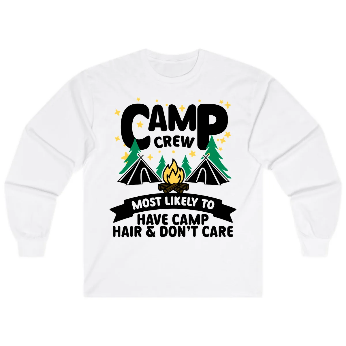 Camp Crew Most Likely Hair Don't Care Long Sleeve in White