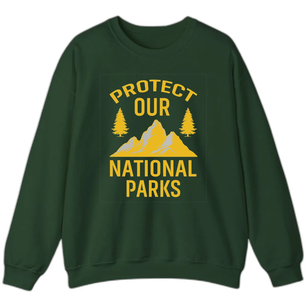 Protect Our National Parks Sweatshirt in Forest Green