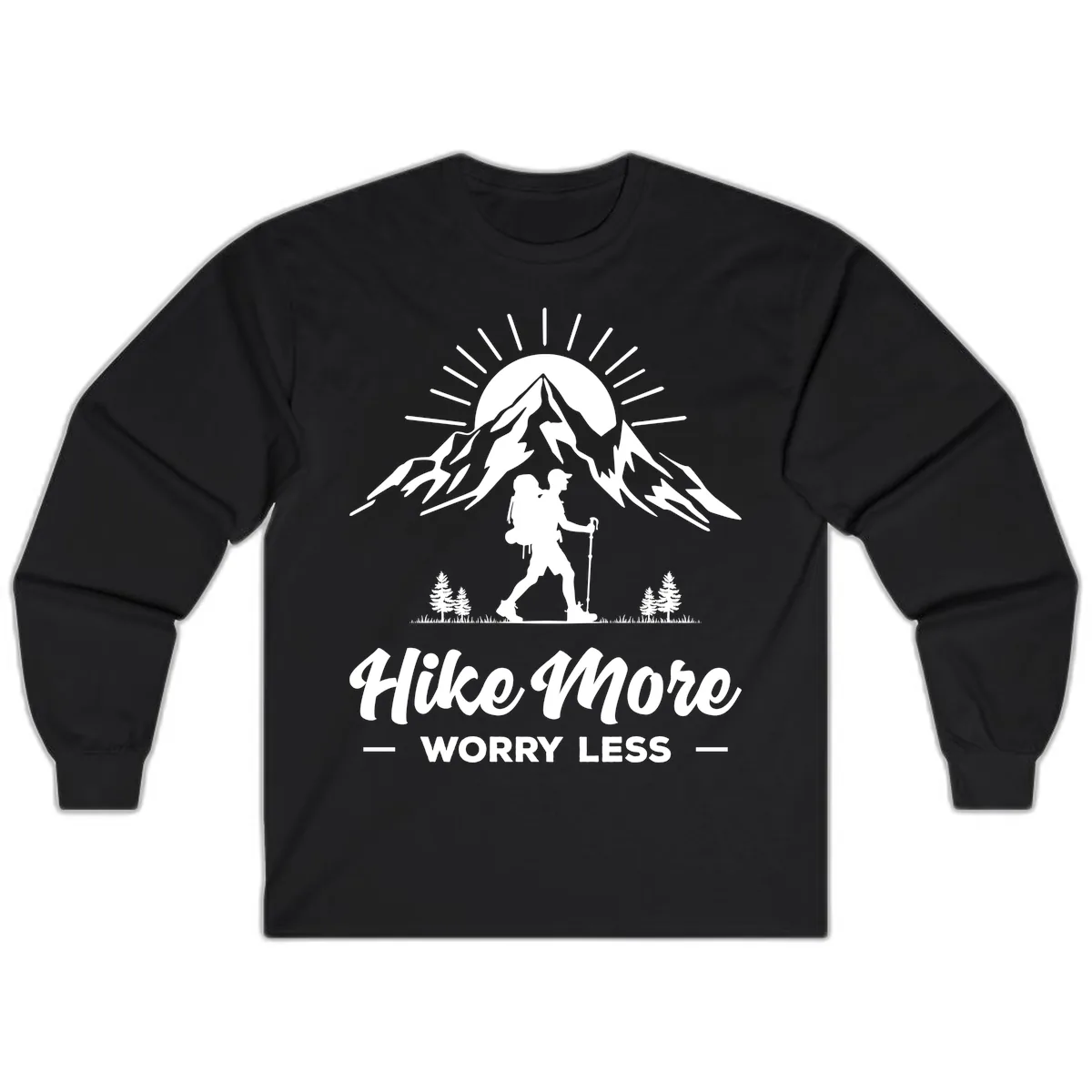 Hike More Worry Less Mountain Long Sleeve in Black