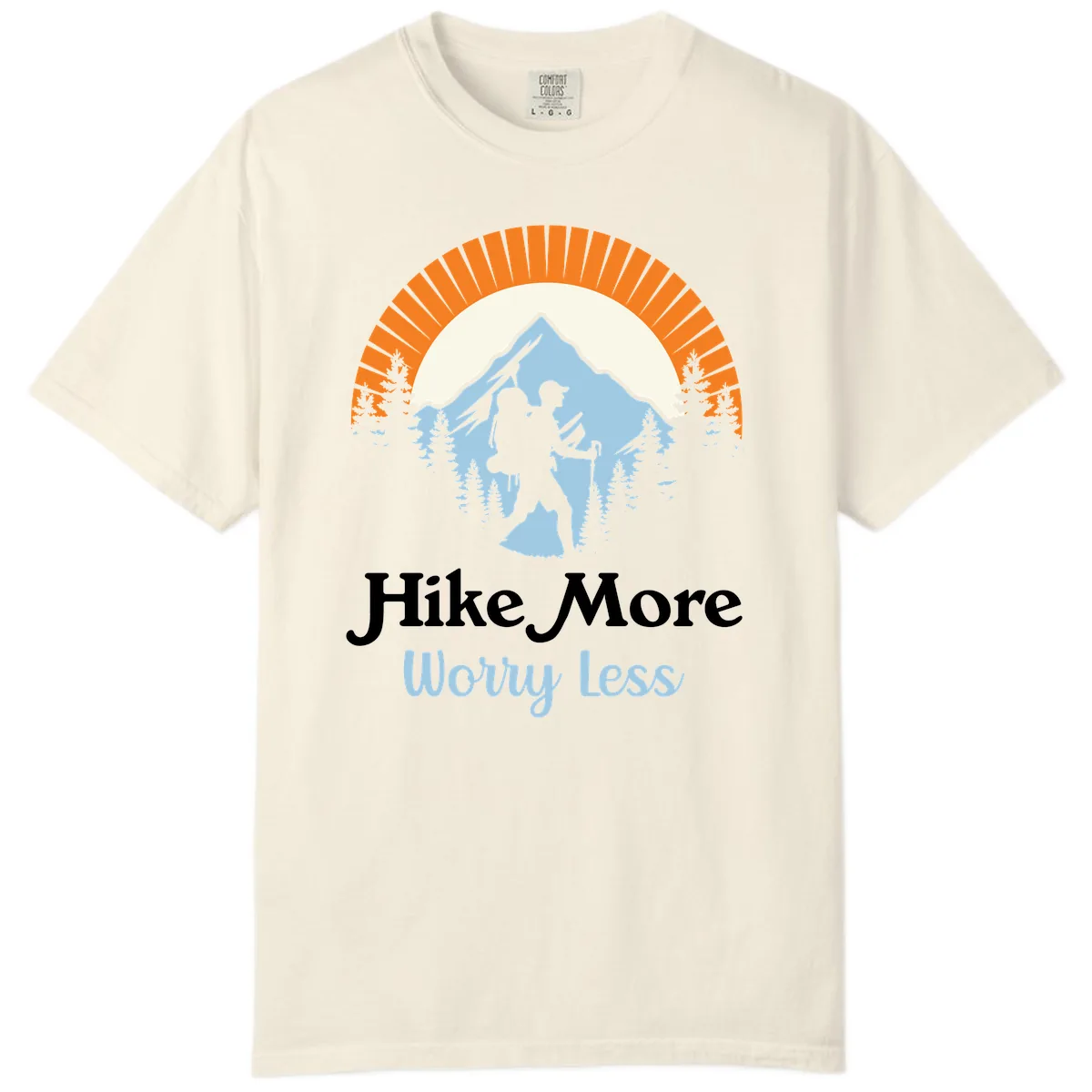 Hike More Worry Less Mountain Adventure Comfort Color in Ivory