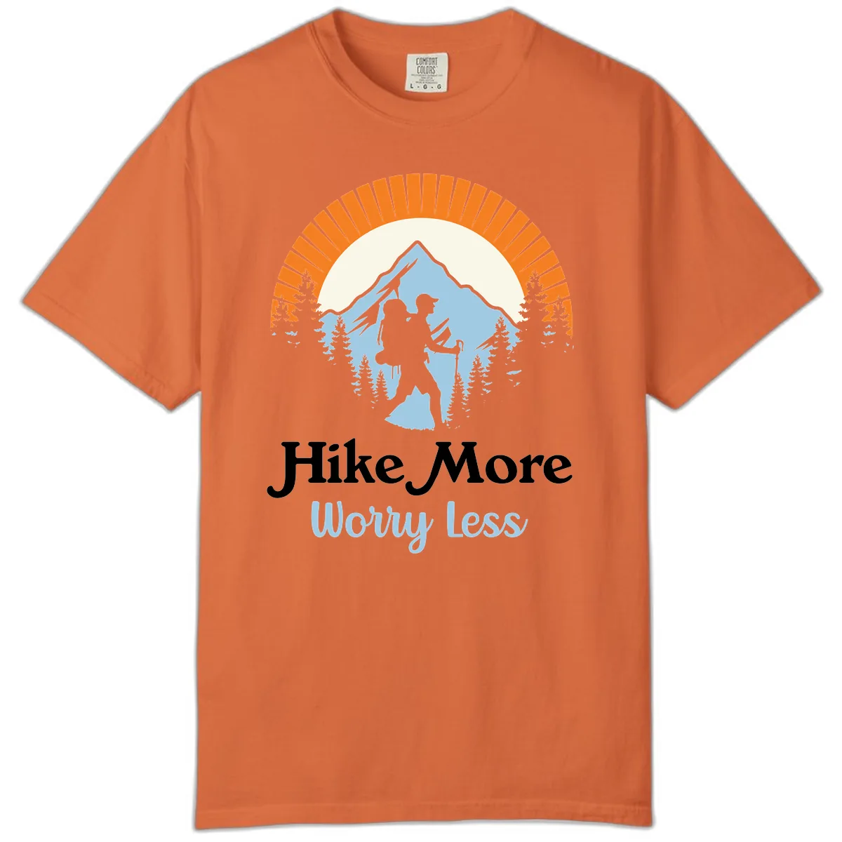 Hike More Worry Less Mountain Adventure Comfort Color in Burnt Orange
