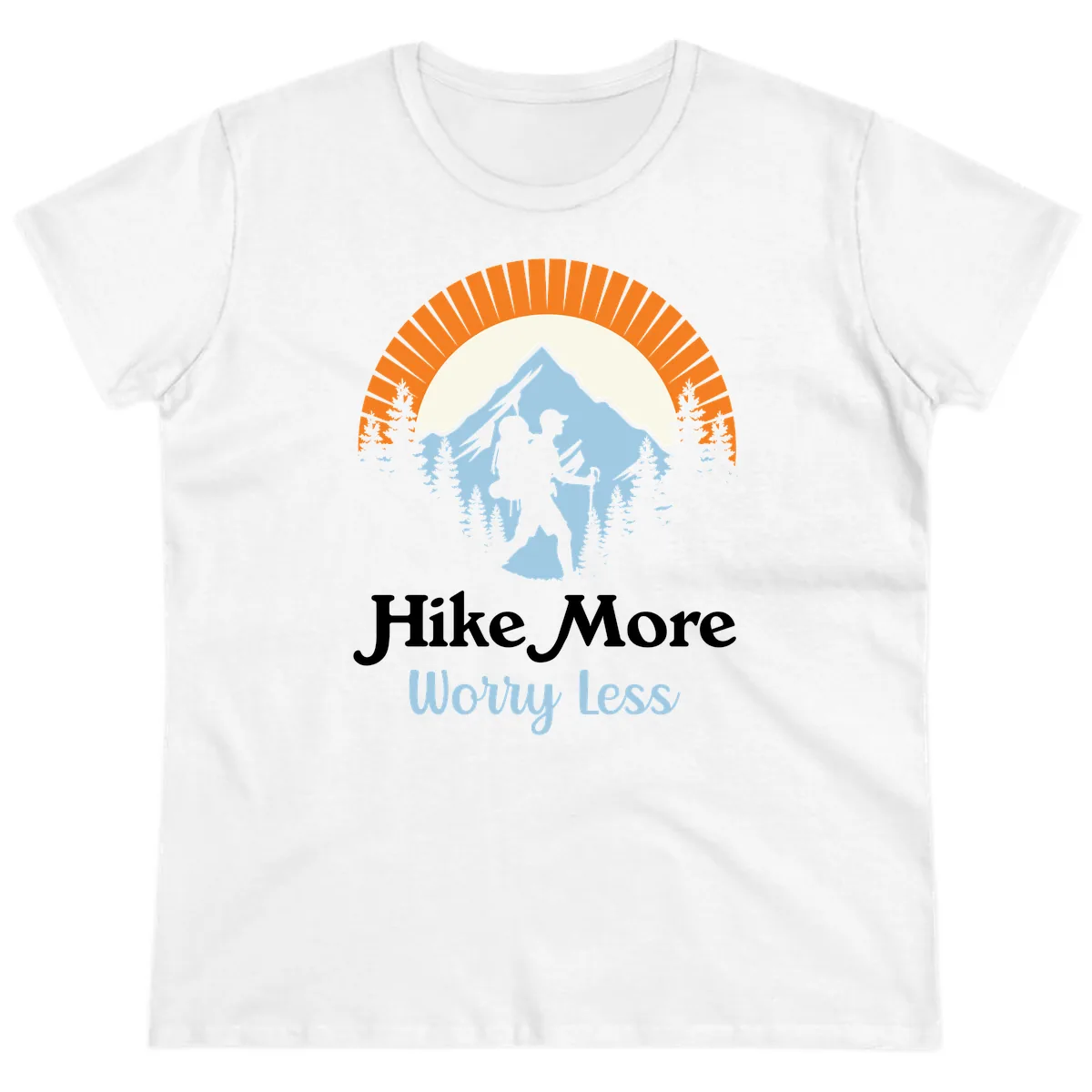 Hike More Worry Less Mountain Adventure Ladies Tee in White
