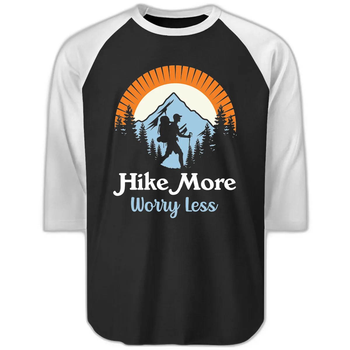 Hike More Worry Less Mountain Adventure Raglan 3/4 in Black White
