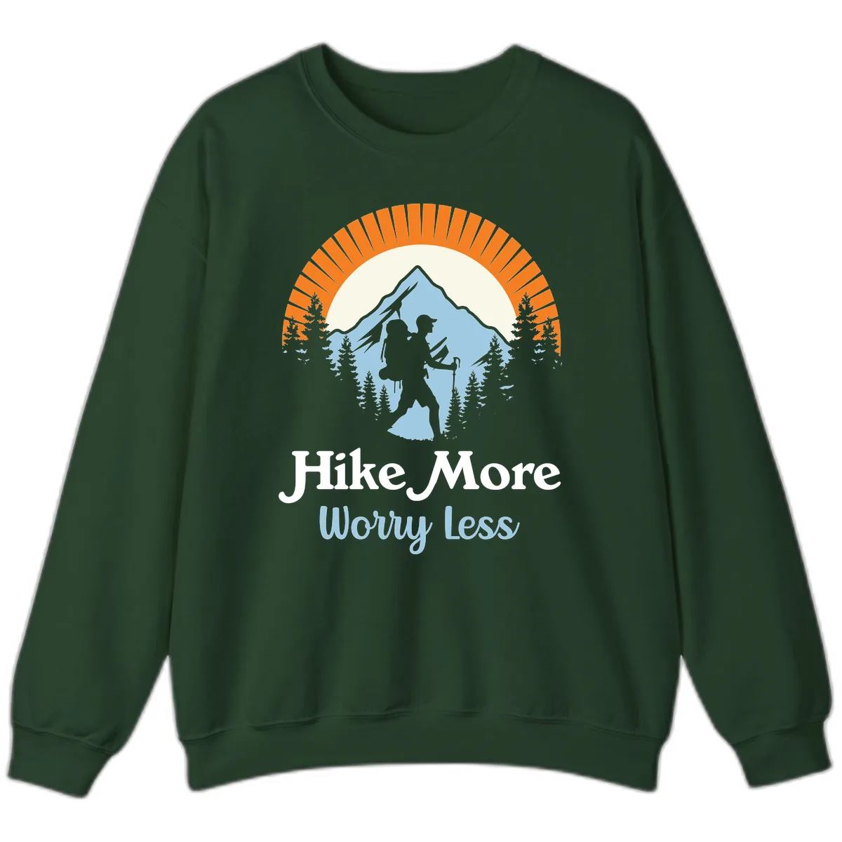 Hike More Worry Less Mountain Adventure Sweatshirt in Forest Green