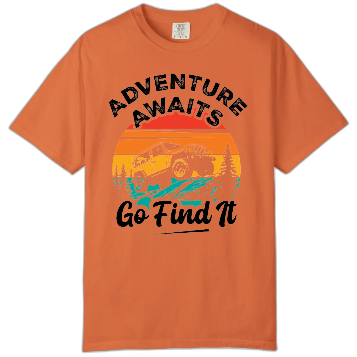 Adventure Awaits Go Find It Comfort Color in Burnt Orange