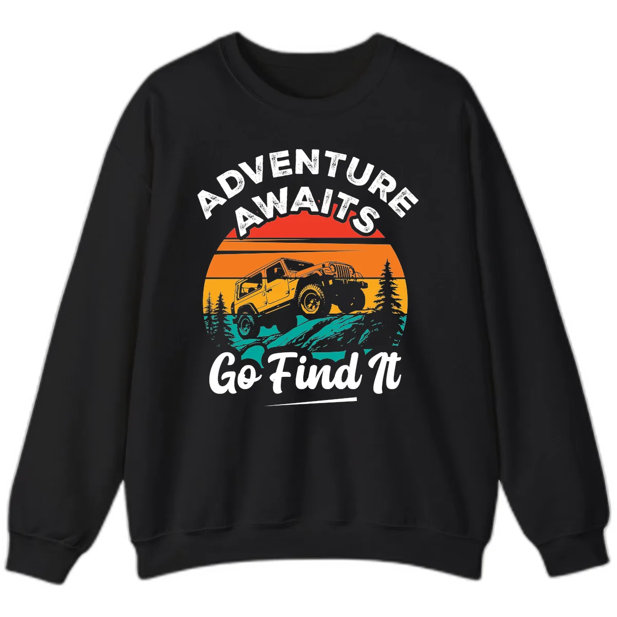 Adventure Awaits Go Find It Sweatshirt in Black