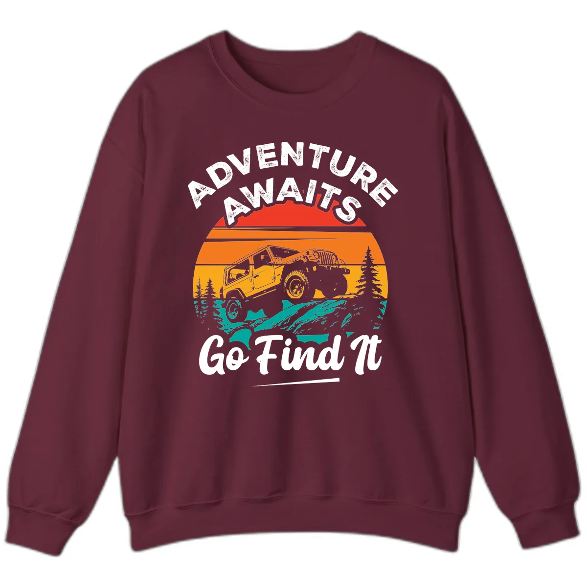 Adventure Awaits Go Find It Sweatshirt in Maroon