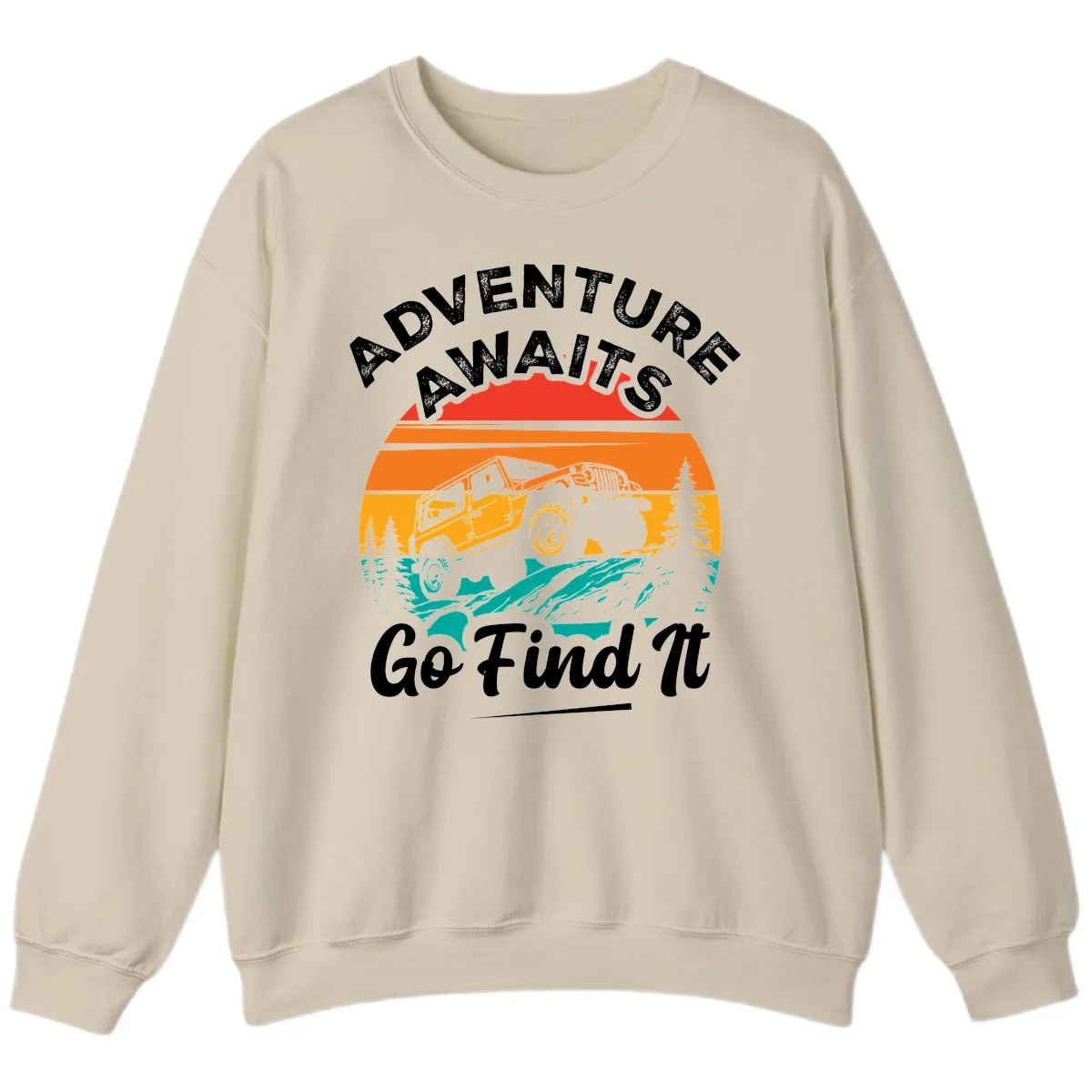 Adventure Awaits Go Find It Sweatshirt in Sand