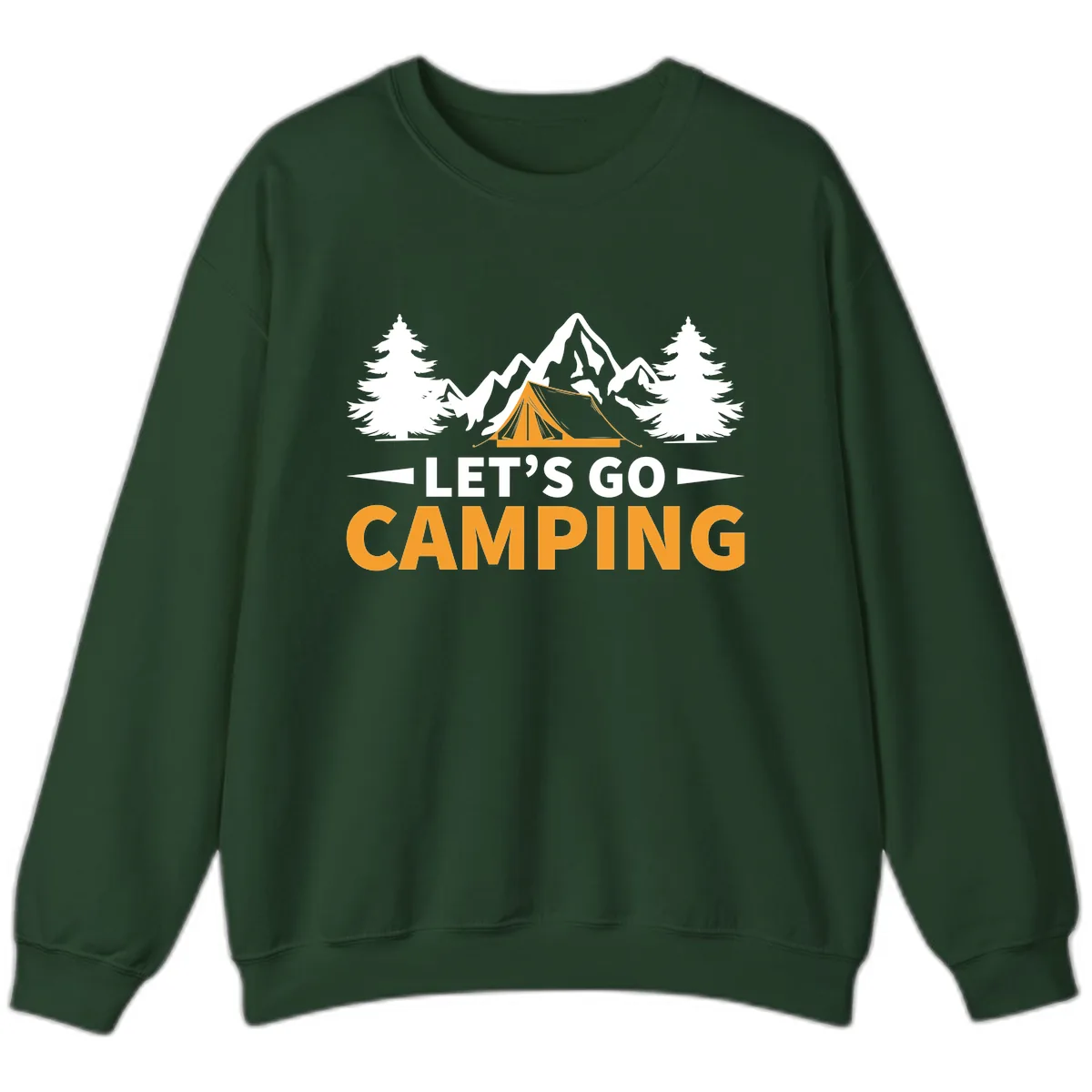 Let's Go Camping Mountain Tent Sweatshirt in Forest Green