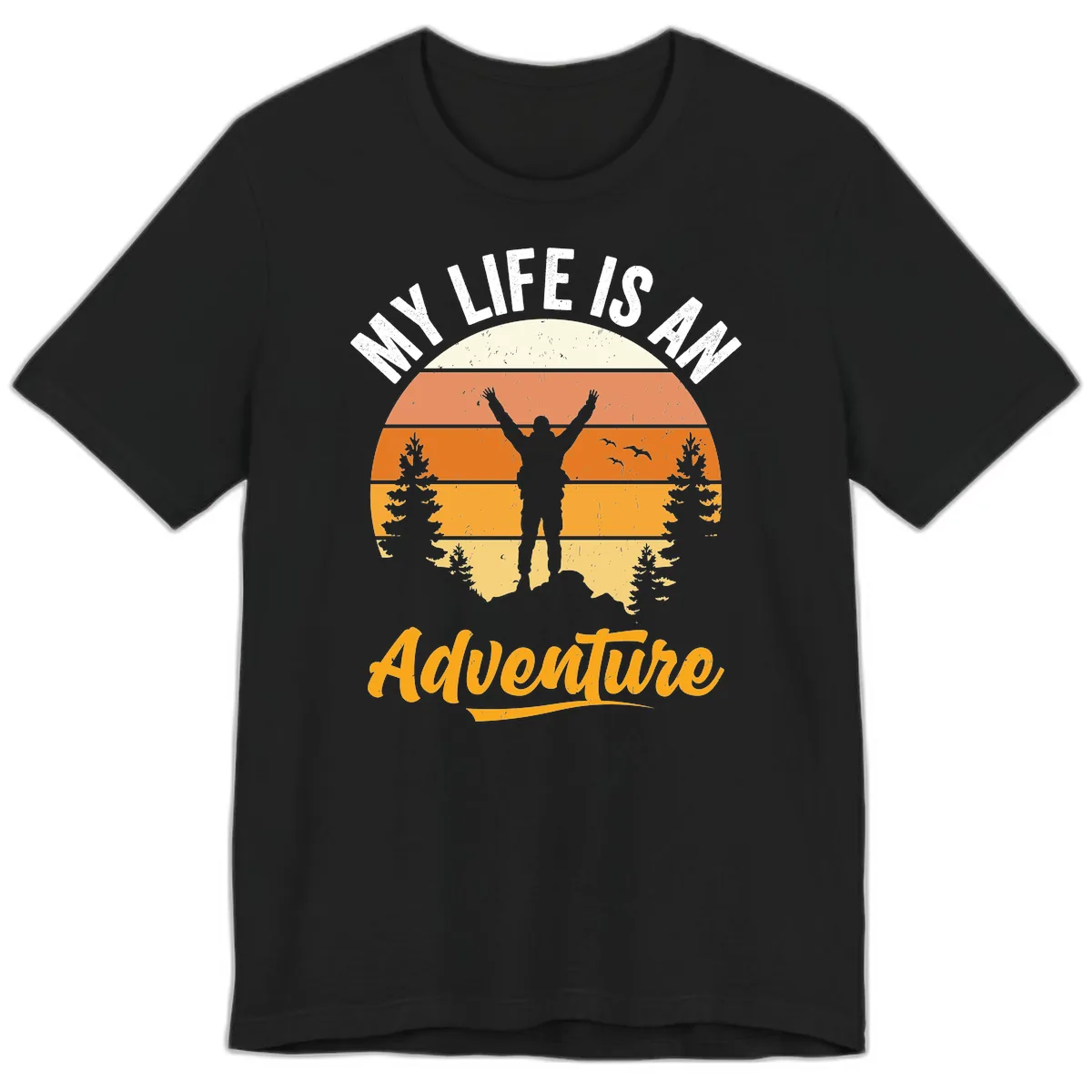 My Life Is An Adventure Premium T-Shirt in Black