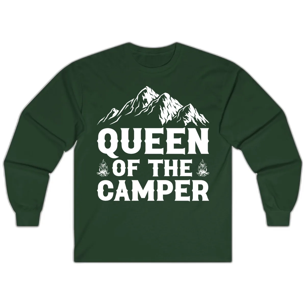 Queen Of The Camper Long Sleeve in Forest Green