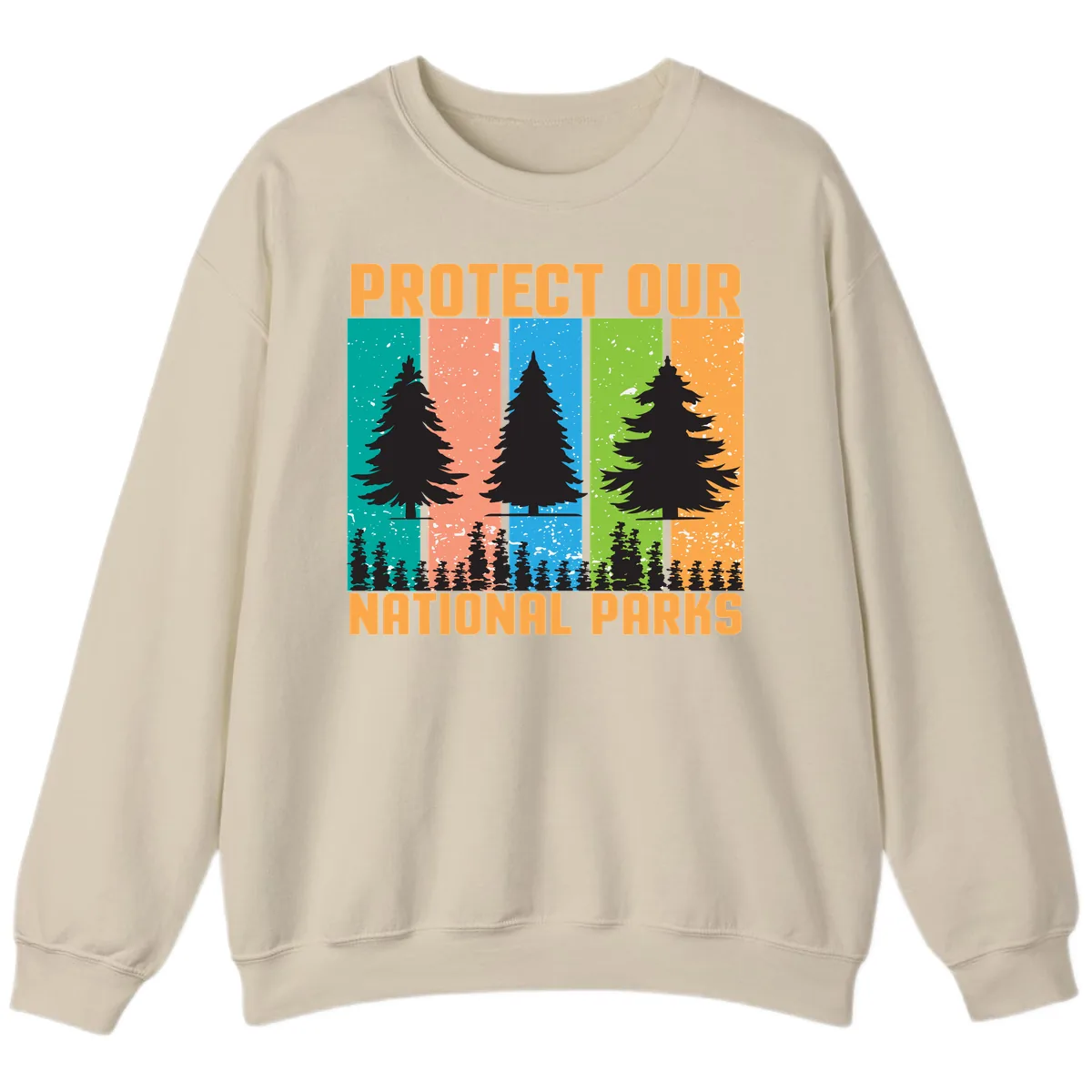 Protect Our National Parks Sweatshirt in Sand