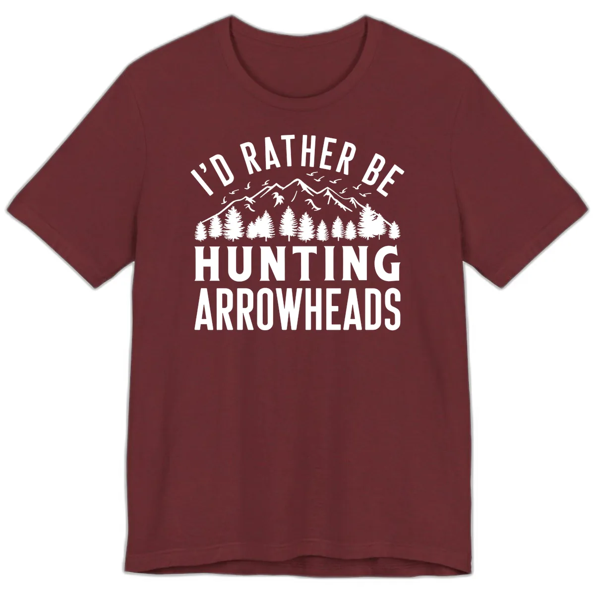 I'd Rather Be Hunting Arrowheads Premium T-Shirt in Heather Cardinal
