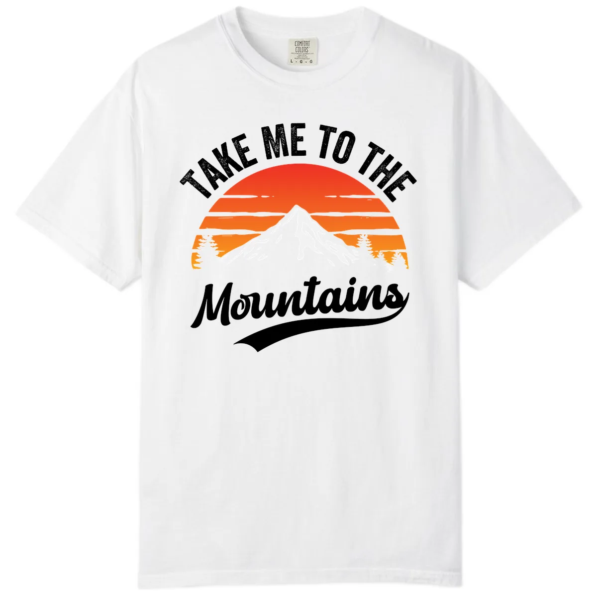 Take Me To The Mountains Comfort Color in White