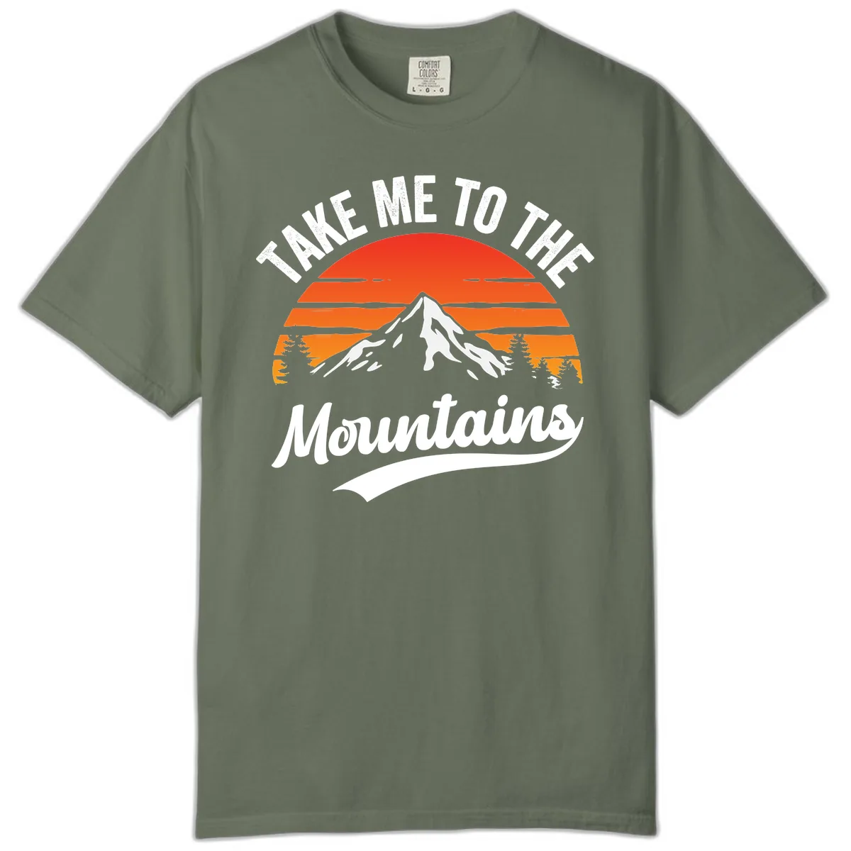 Take Me To The Mountains Comfort Color in Moss