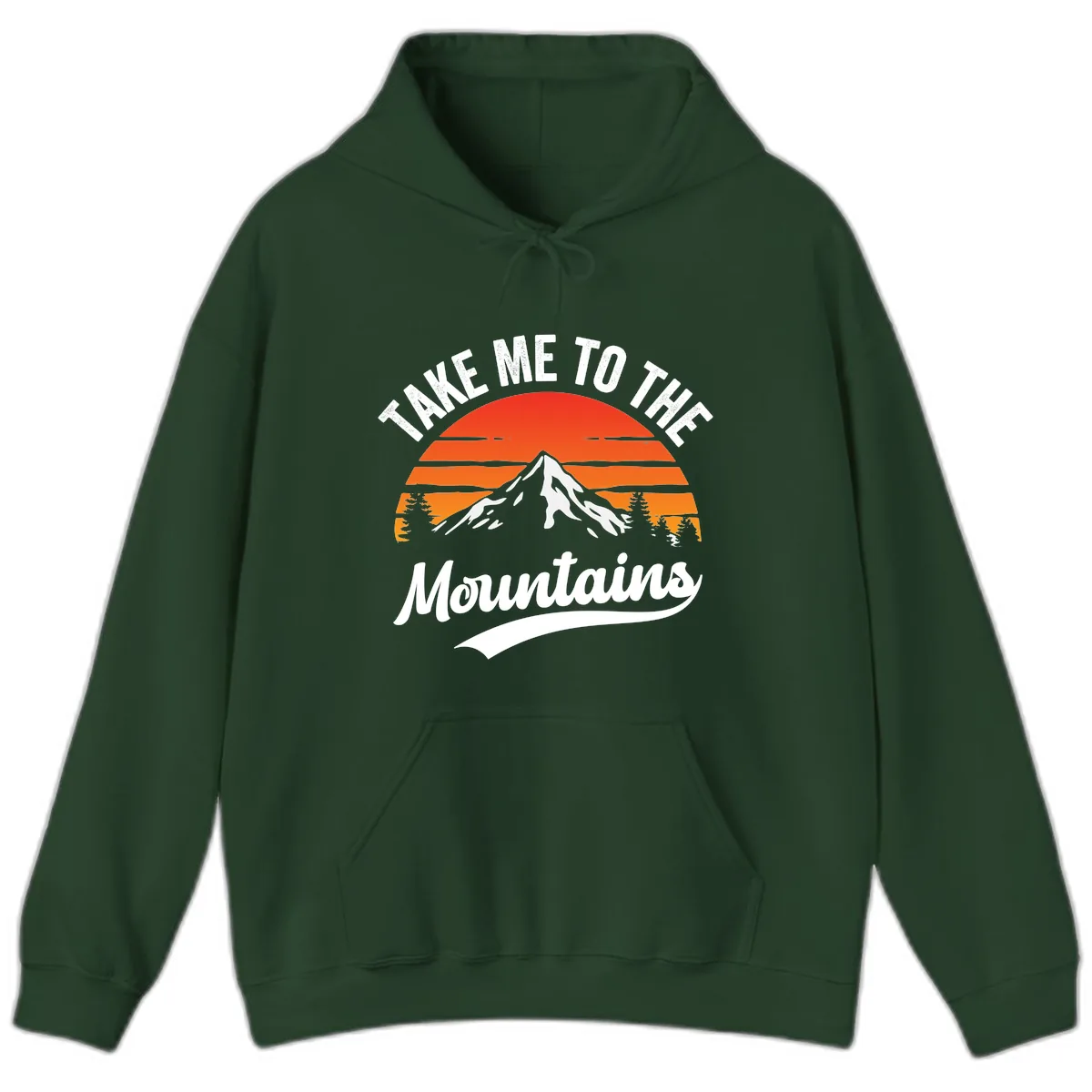 Take Me To The Mountains Hoodie in Forest Green