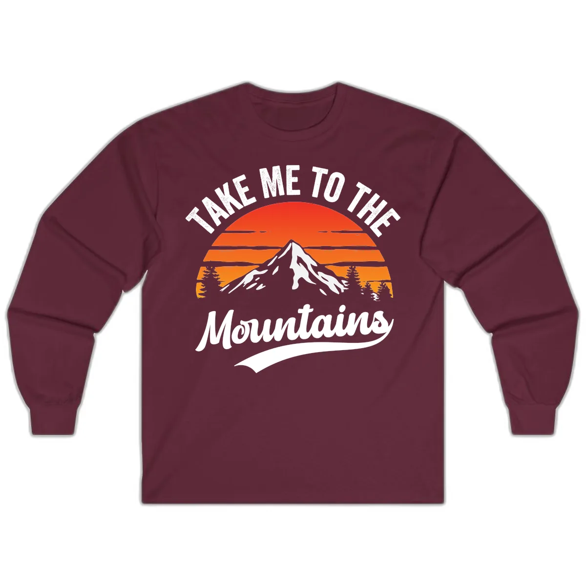 Take Me To The Mountains Long Sleeve in Maroon