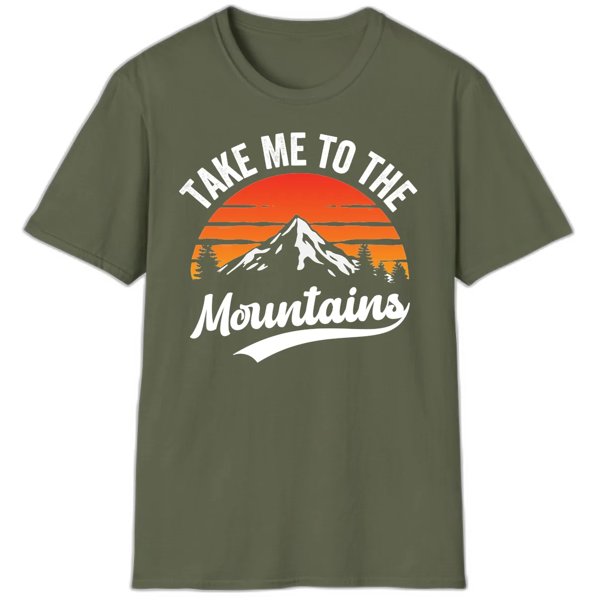 Take Me To The Mountains T-Shirt in Military Green