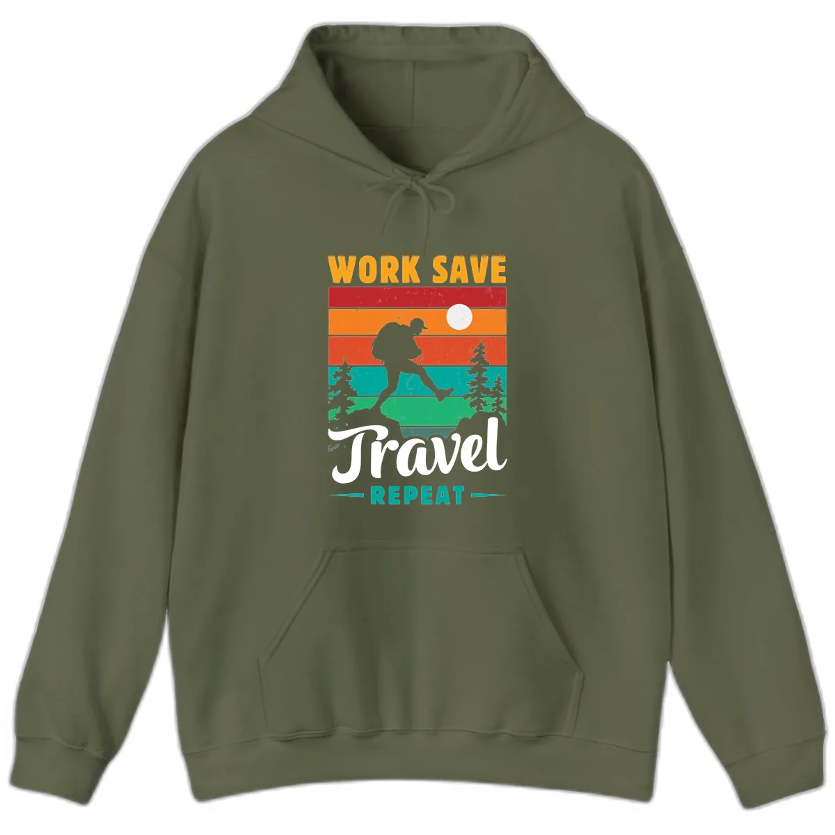Work Save Travel Repeat Hoodie in Military Green