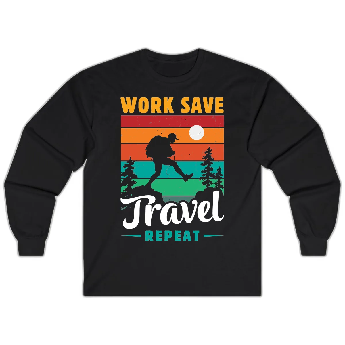 Work Save Travel Repeat Long Sleeve in Black