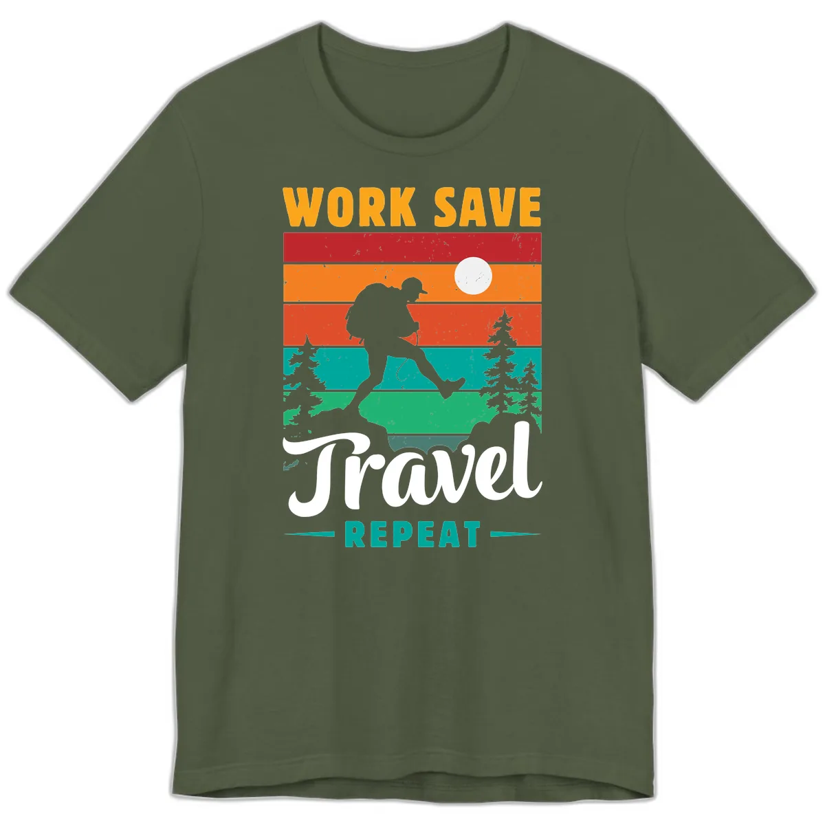 Work Save Travel Repeat Premium T-Shirt in Military Green