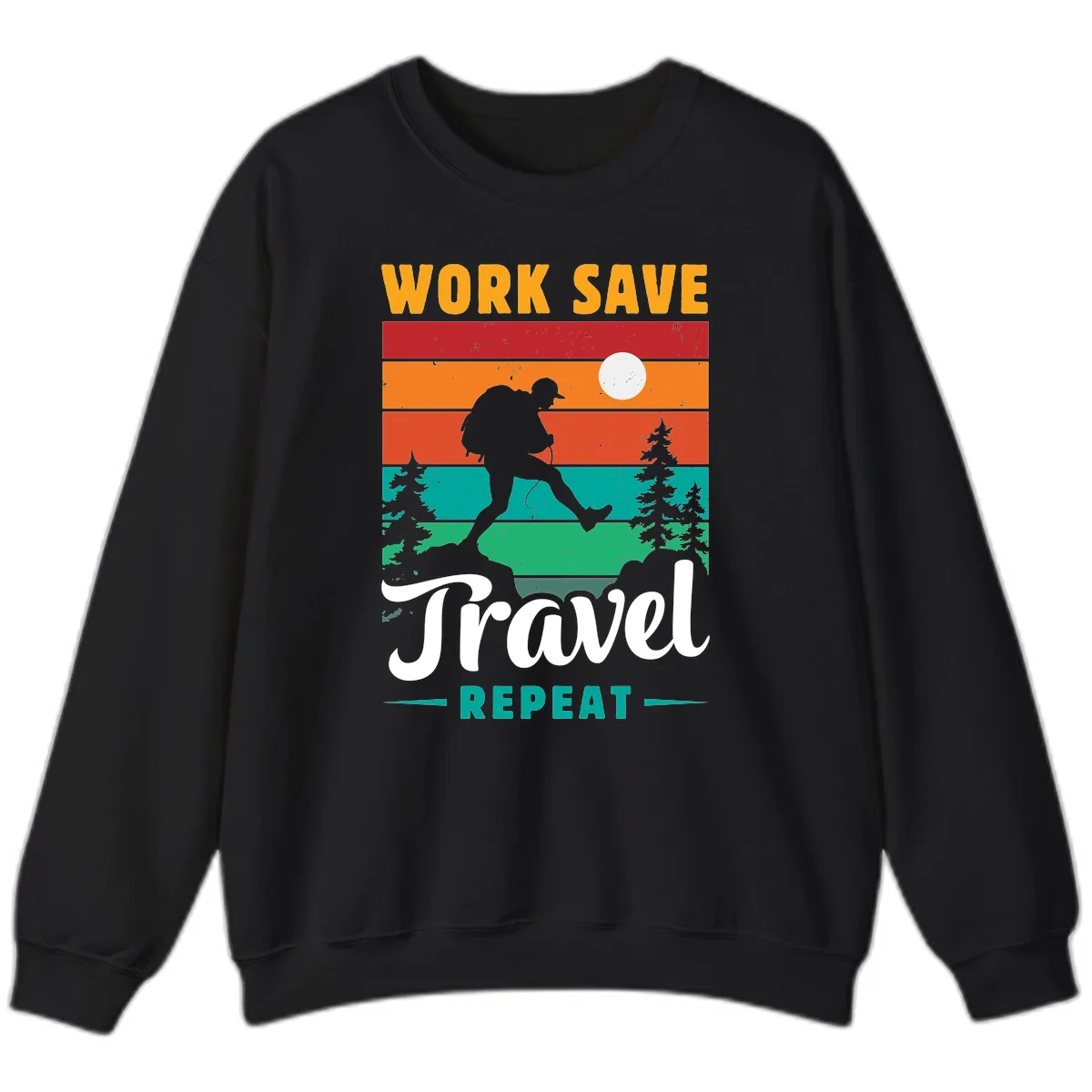 Work Save Travel Repeat Sweatshirt in Black