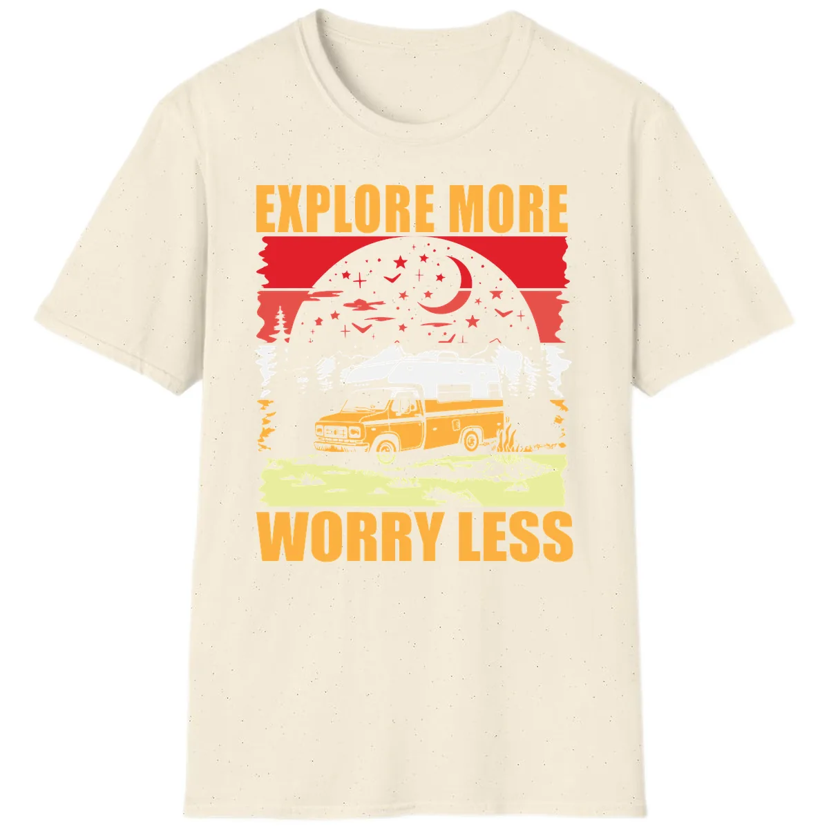 Explore More Worry Less Camping Adventure T-Shirt in Natural