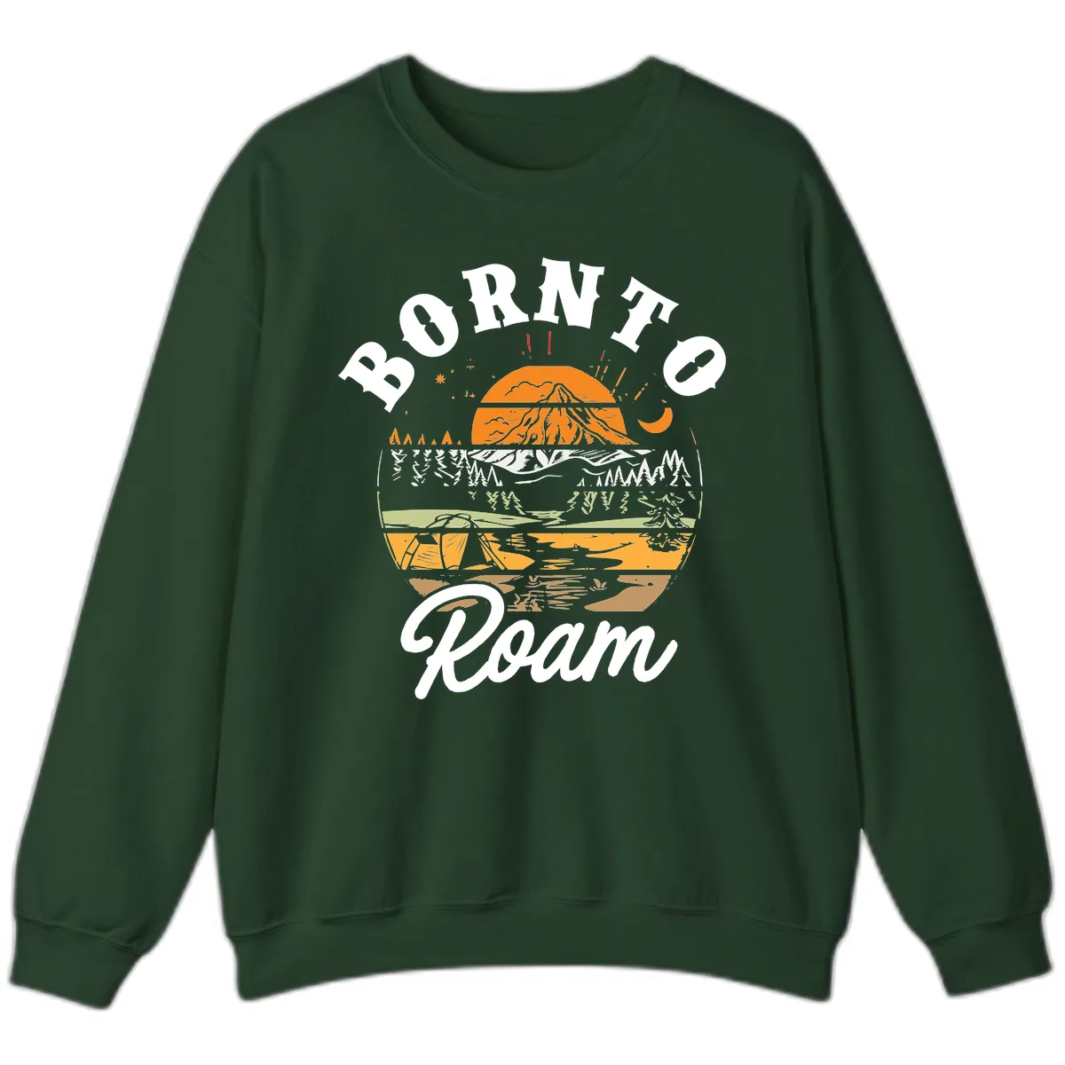 Born to Roam Mountain Landscape Sweatshirt in Forest Green