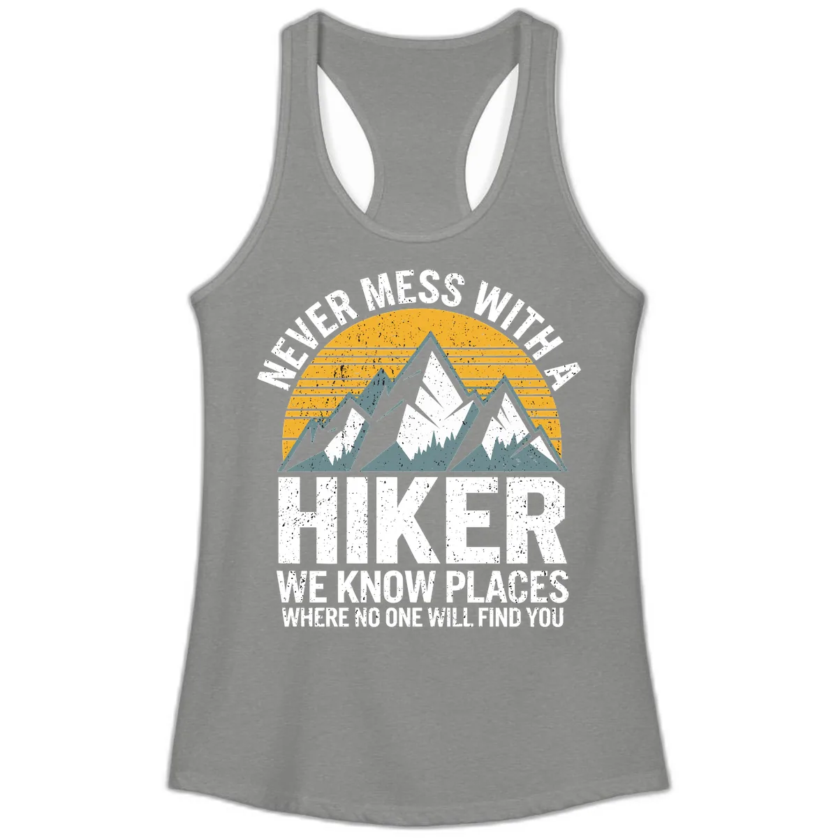 Never Mess With A Hiker Ladies Tank in Heather Grey