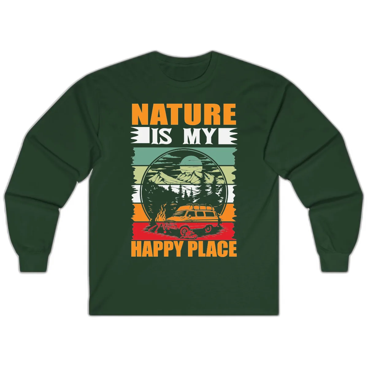 Nature Is My Happy Place Long Sleeve in Forest Green