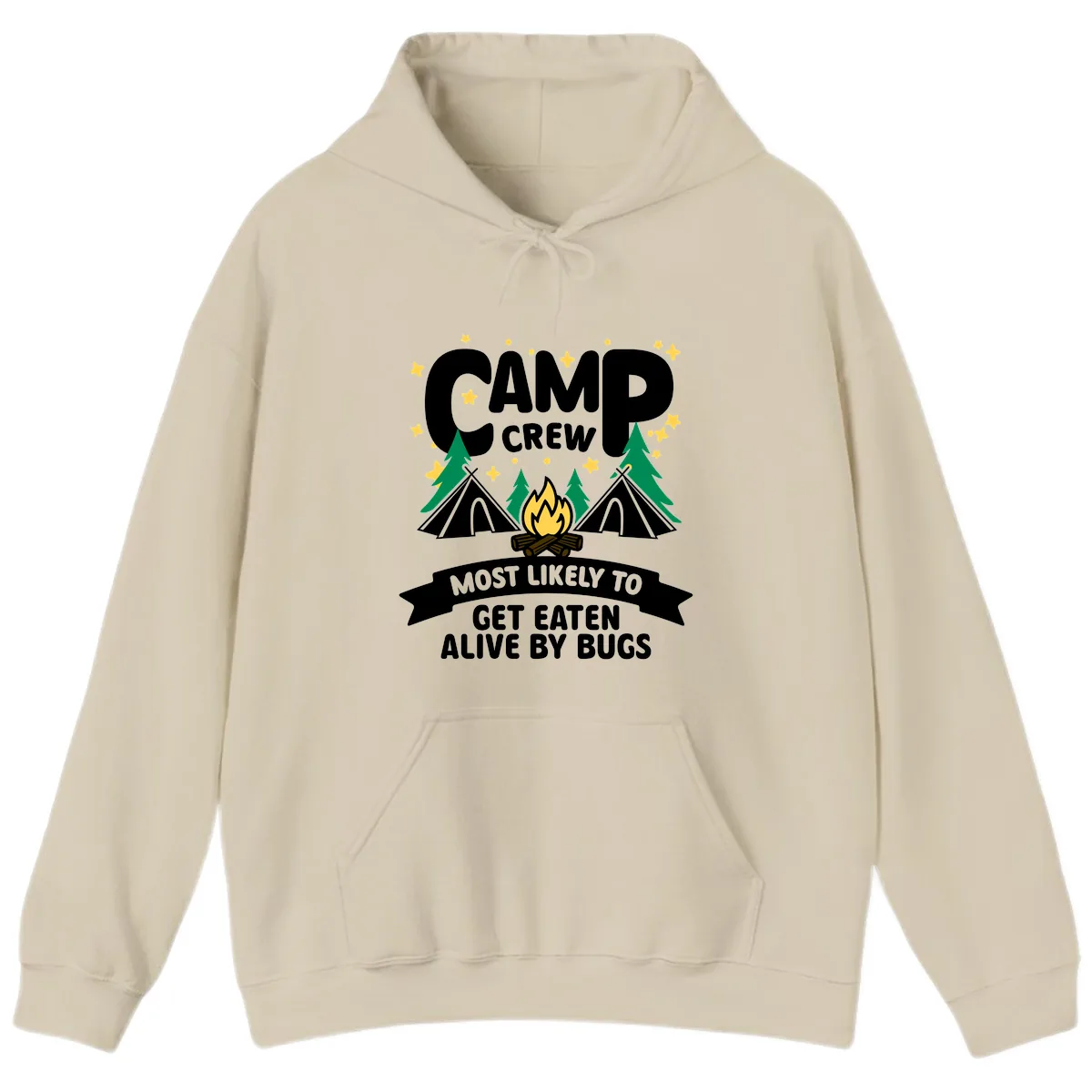Camp Crew Most Likely To Get Eaten By Bugs Hoodie in Sand
