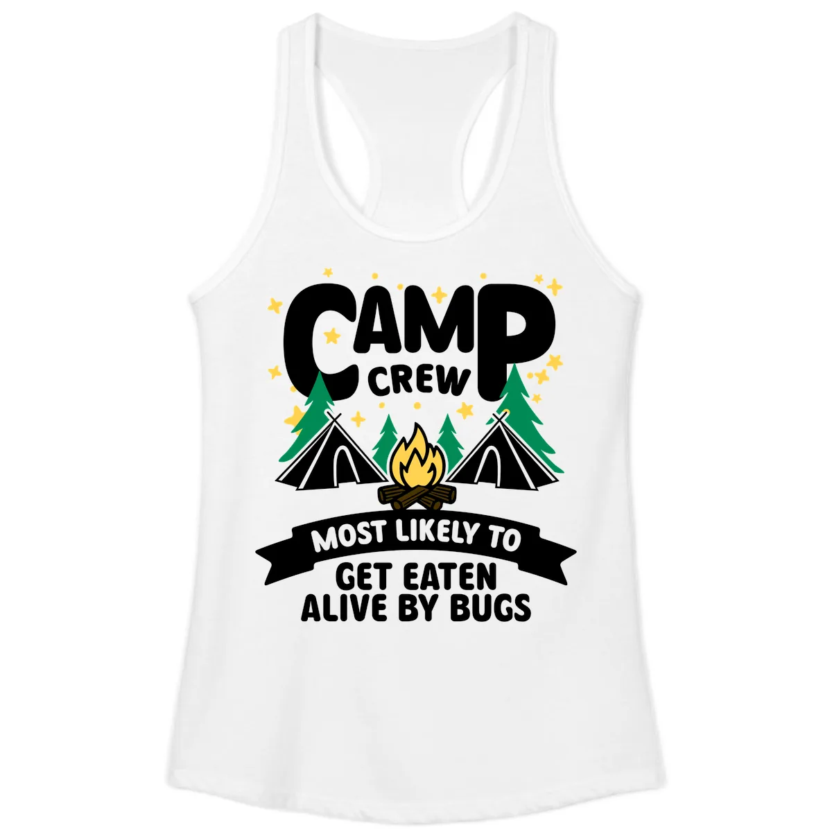 Camp Crew Most Likely To Get Eaten By Bugs Ladies Tank in White