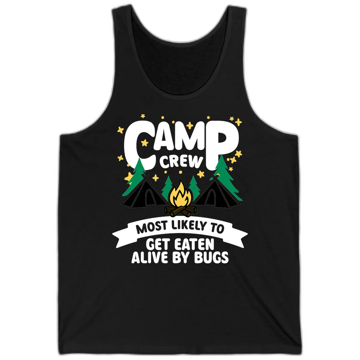 Camp Crew Most Likely To Get Eaten By Bugs Tank in Black