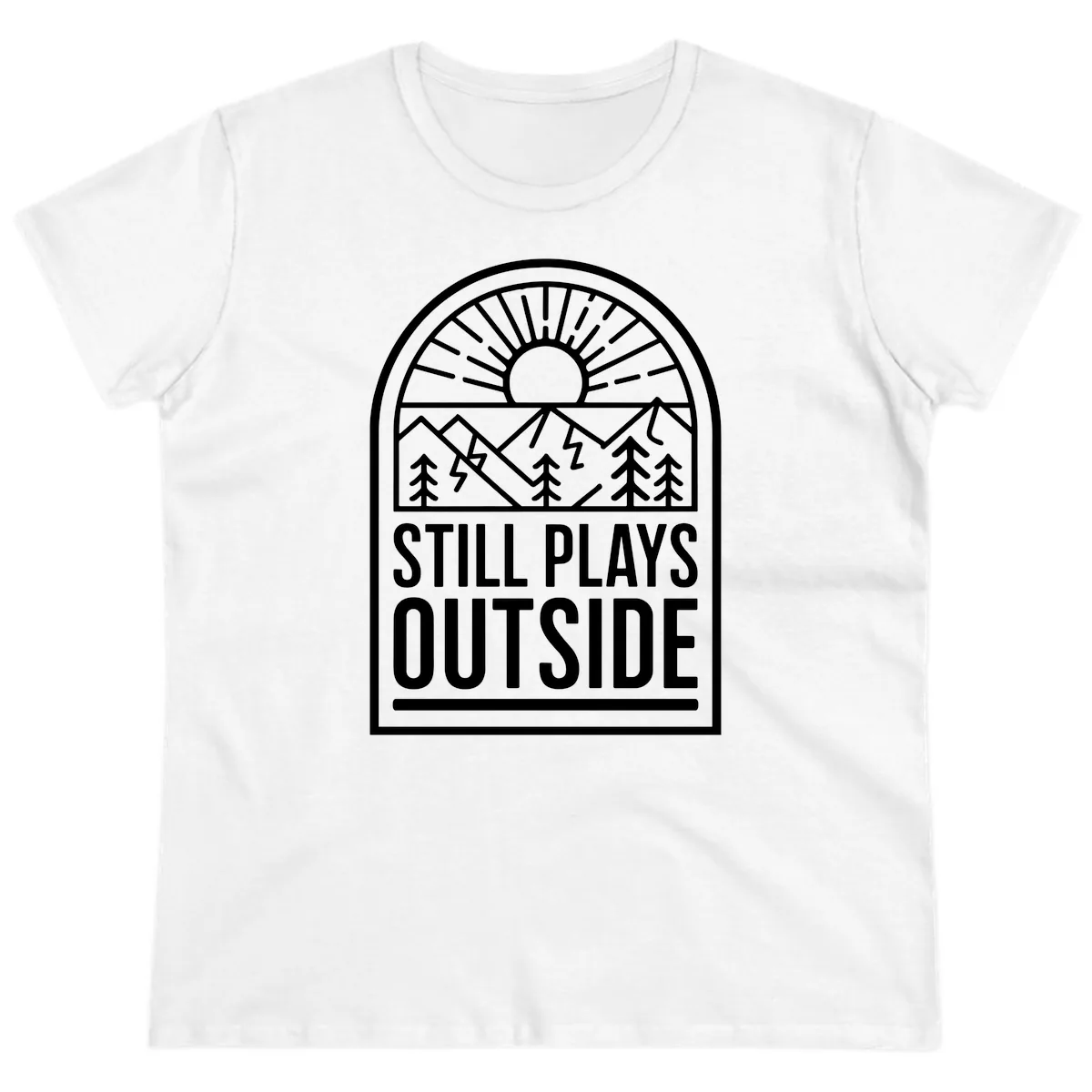 Still Plays Outside Ladies Tee in White