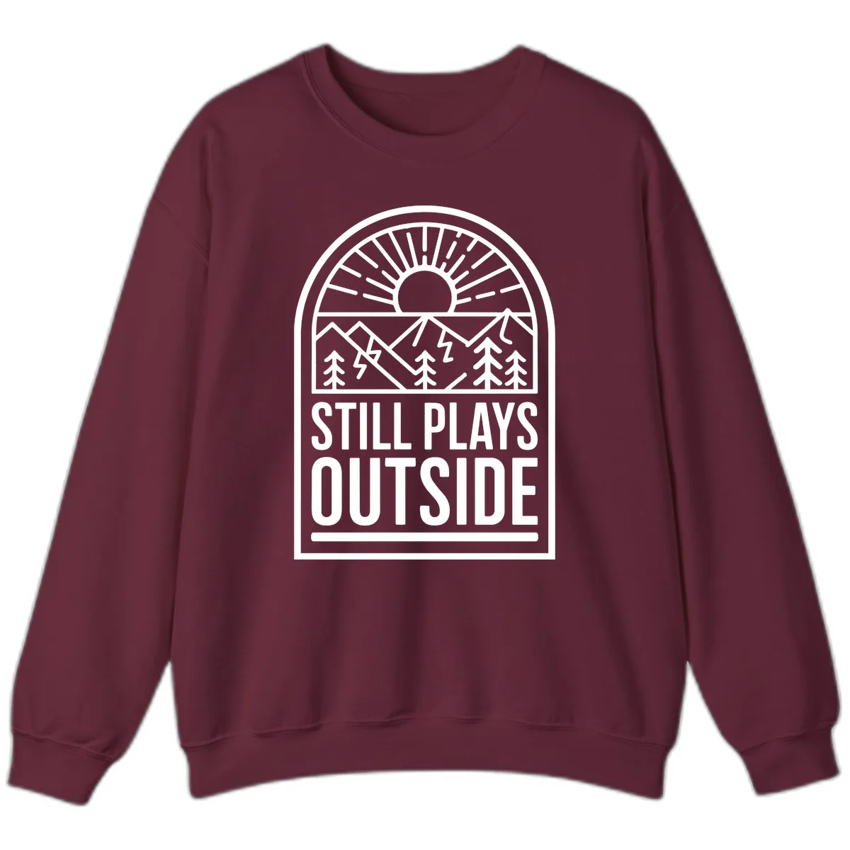 Still Plays Outside Sweatshirt in Maroon