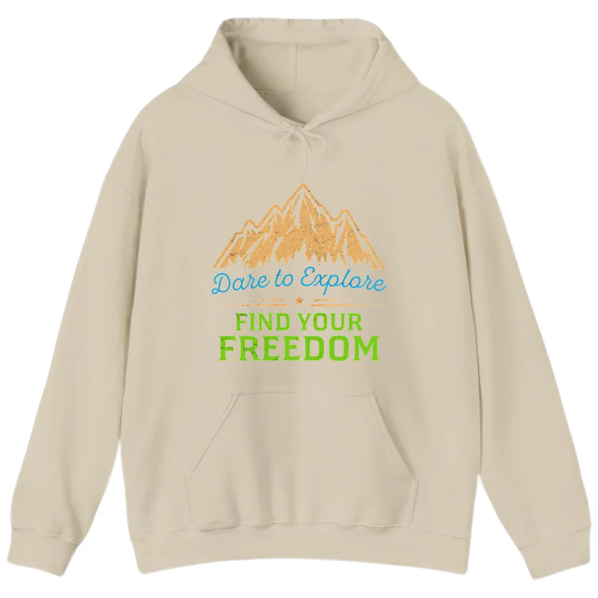 Dare To Explore Find Your Freedom Hoodie in Sand