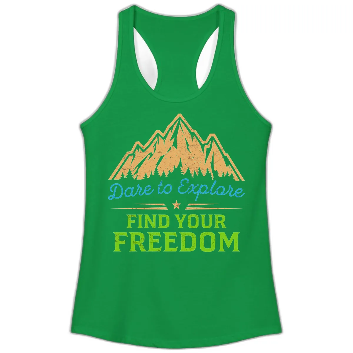 Dare To Explore Find Your Freedom Ladies Tank in Solid Kelly Green
