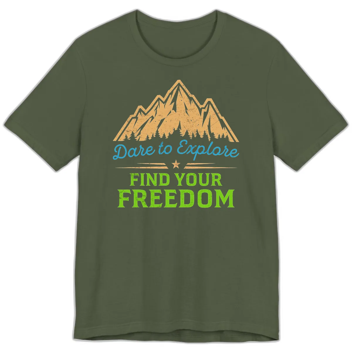 Dare To Explore Find Your Freedom Premium T-Shirt in Military Green